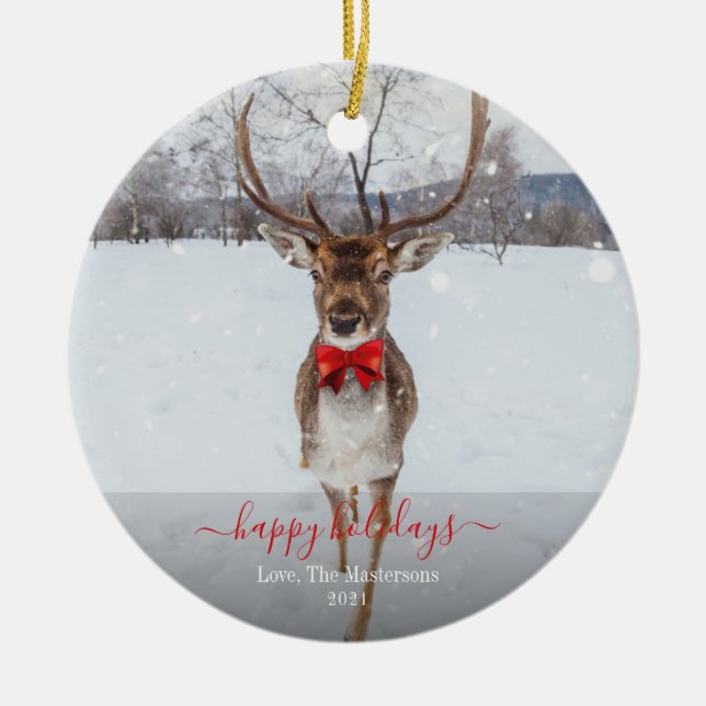 Personalized Happy Holidays Reindeer Year Ceramic Ornament (Front)