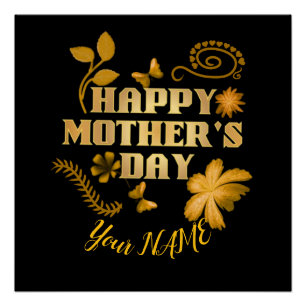 Personalized Happy Mother’s Day Gold Floral gift Poster