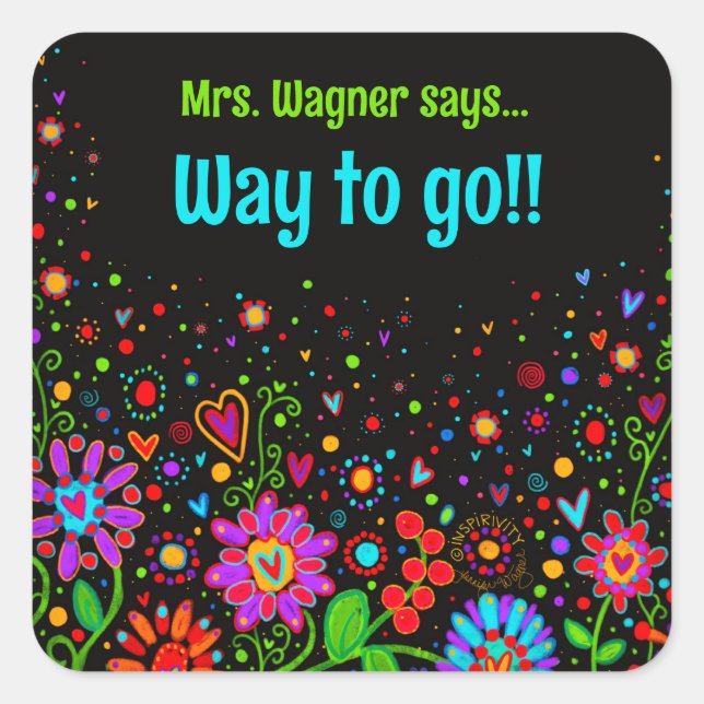 Personalized Heart Floral Motivational Teacher  Square Sticker (Front)