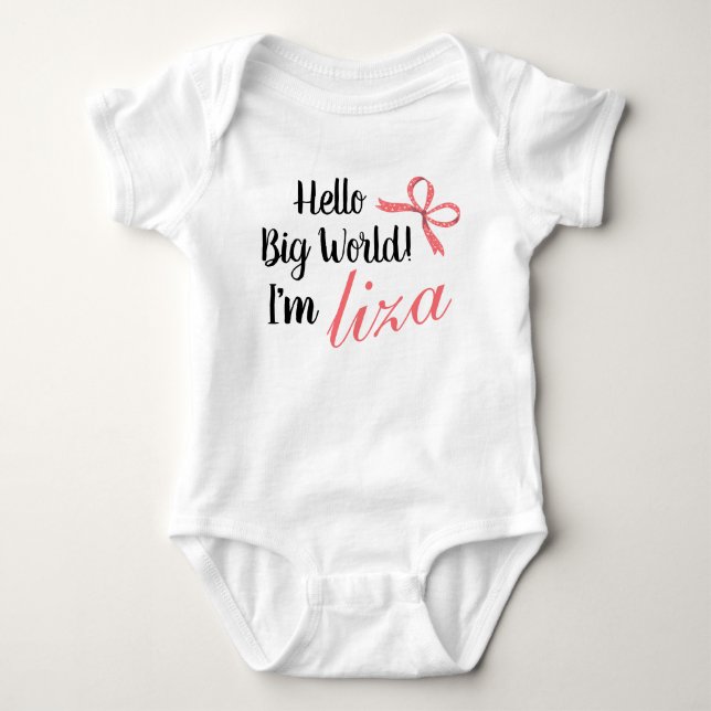 Personalized Hello Big World! I'm BABY NAME  Bodysuit (Front)
