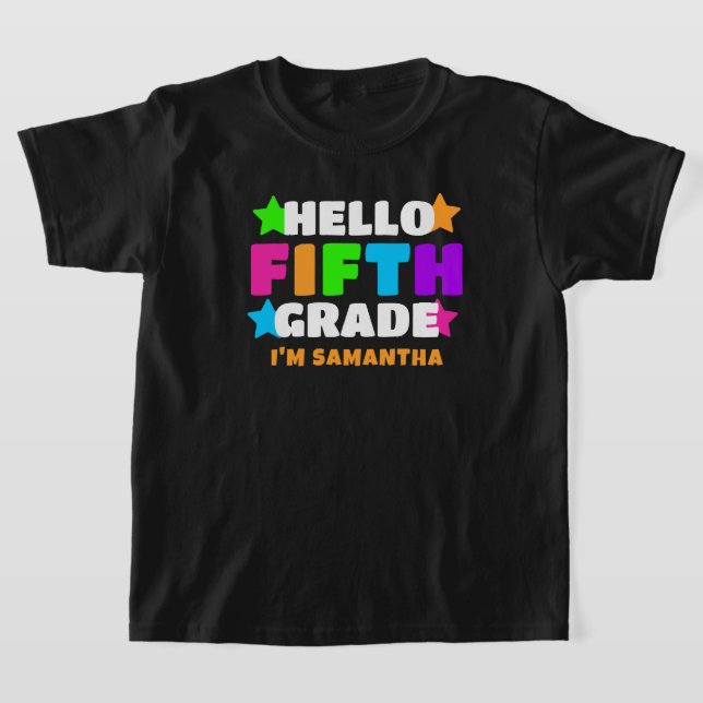 Personalized Hello Fifth Grade Student Kids Name  T-Shirt (Laydown)