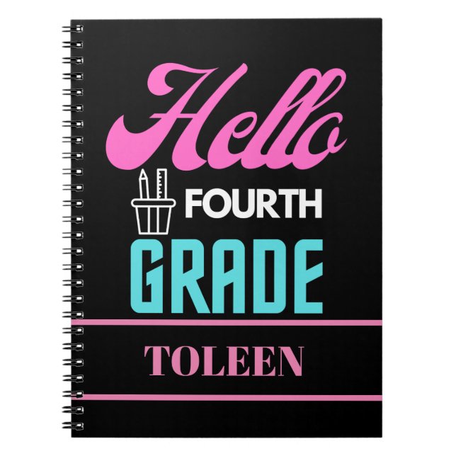 Personalized  Hello Fourth Grade                  Notebook (Front)