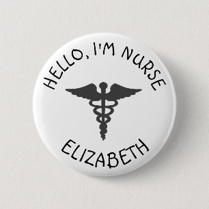 Personalized Hello Im Nurse (Add Name) Button