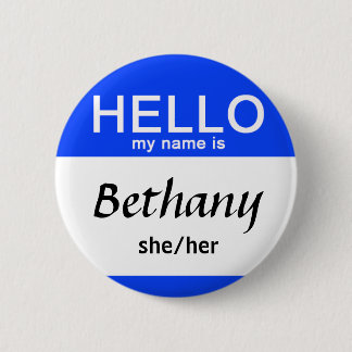 Personalized Hello My Name Is Custom Name Pronouns 2 Inch Round Button