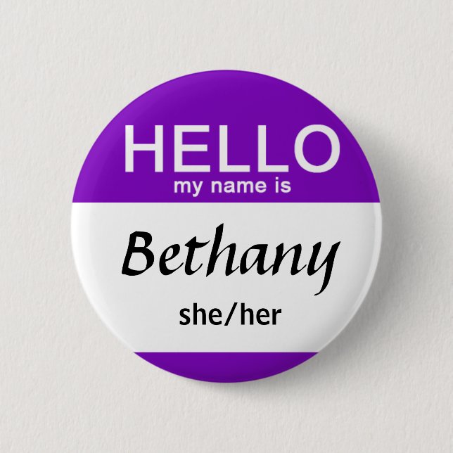 Personalized Hello My Name Is Custom Name Pronouns 2 Inch Round Button (Front)