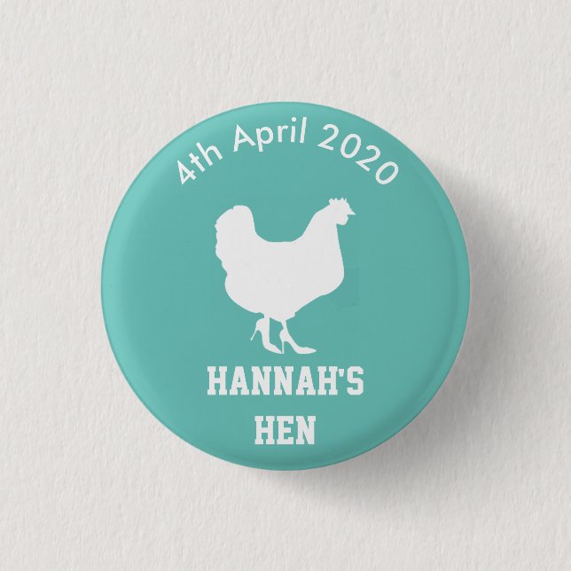 Personalized Hen Night Badge 1 Inch Round Button (Front)