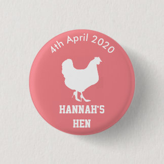 Personalized Hen Night Badge 1 Inch Round Button
