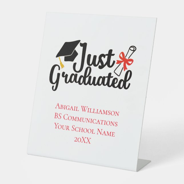 Personalized High School College Graduation  Pedestal Sign (Front)
