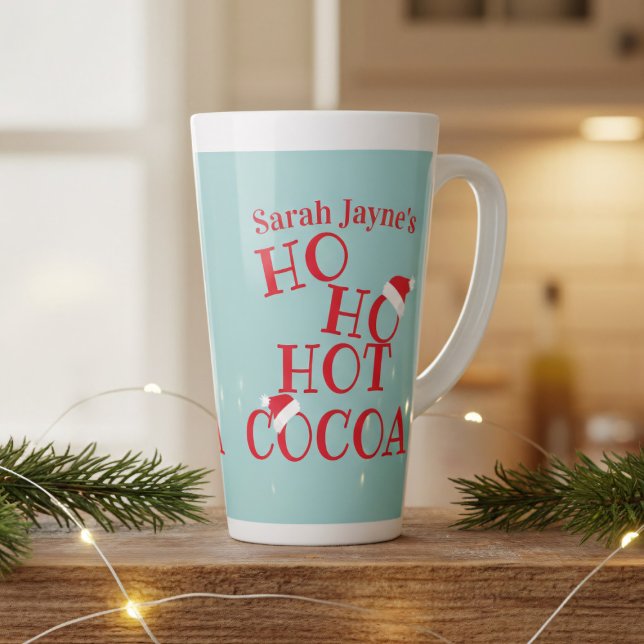 Personalized Ho Ho Hot Cocoa Christmas Latte Mug (Ho Ho Hot Cocoa! Just add your name to this festive Christmas holiday latte mug. )