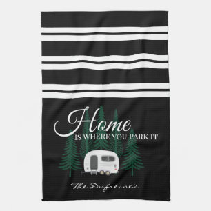 Personalized "Home Is Where You Park It" Kitchen Towel