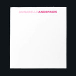 Personalized Hot Pink Chic Bold Font For Her Name Notepad<br><div class="desc">The design features your first and last name in a bold font typography and two different shades of blue. You can further customize the colours with the 'Customize It' option.</div>