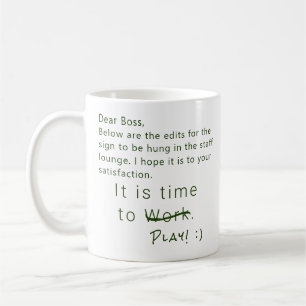 Personalized Humourous Office Work Play Boss, Gree Coffee Mug