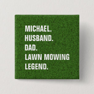 Personalized Husband Dad Lawn Mowing Legend 2 Inch Square Button