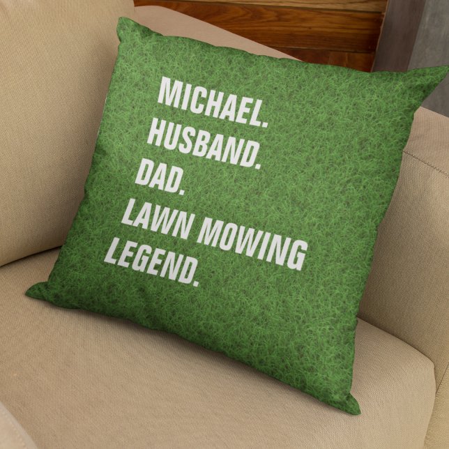 Personalized Husband Dad Lawn Mowing Legend Throw Pillow (Replace name to personalize.  All text editable, change any words as required)