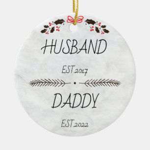 Personalized Husband Daddy - New Dad Gift Ceramic Ornament