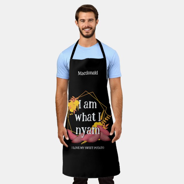 Personalized I AM WHAT I NYAM Love Sweet Potato Apron (Worn)