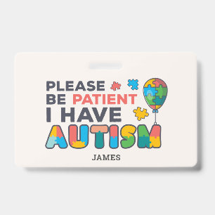 Personalized I Have Autism ID Badge
