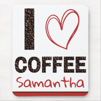 Personalized I Love Coffee Custom Name Mouse Pad