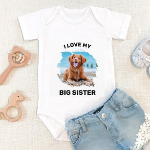 Personalized  I Love My Big Sister Dog Photo  Baby Bodysuit