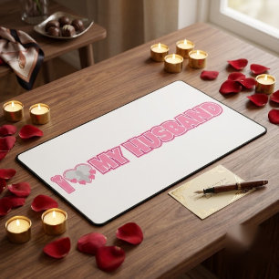Personalized I Love My Husband – Add Husband Photo Desk Mat