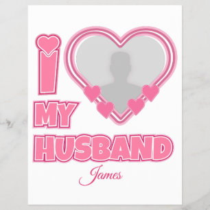 Personalized I Love My Husband – Add Photo & Name Flyer