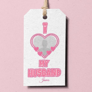 Personalized I Love My Husband – Add Photo & Name Gift Tags