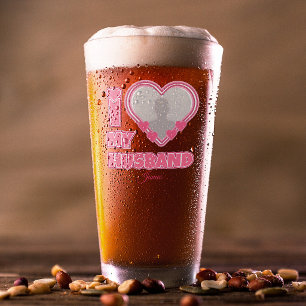 Personalized I Love My Husband – Add Photo & Name Glass