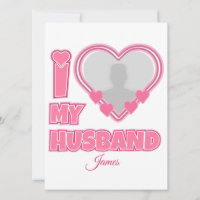 Personalized I Love My Husband – Add Photo & Name