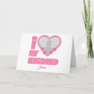 Personalized I Love My Husband – Add Photo & Name Invitation