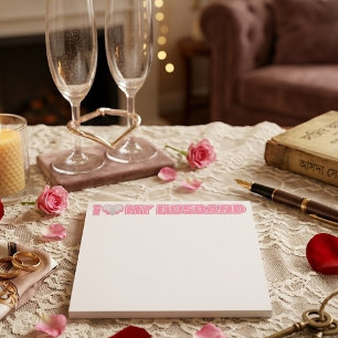 Personalized I Love My Husband – Add Photo & Name Notepad