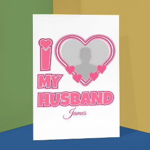Personalized I Love My Husband – Add Photo & Name Postcard