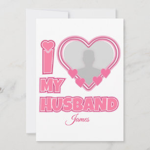 Personalized I Love My Husband – Add Photo & Name Thank You Card