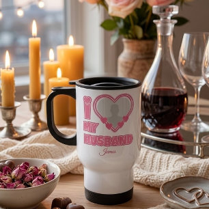 Personalized I Love My Husband – Add Photo & Name Travel Mug