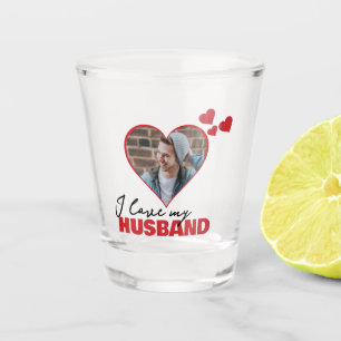 Personalized I Love My Husband Heart Photo Shot Glass