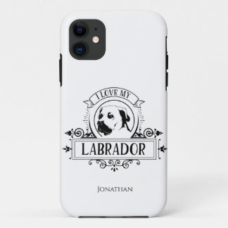 Personalized I love my Labrador iPhone 11 Case