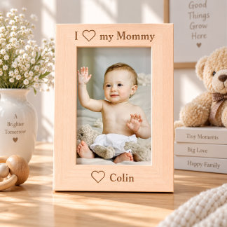 Personalized I Love My Mommy Picture Frame