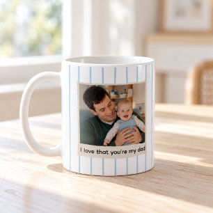 Personalized I Love That You're My Dad Photo Mug