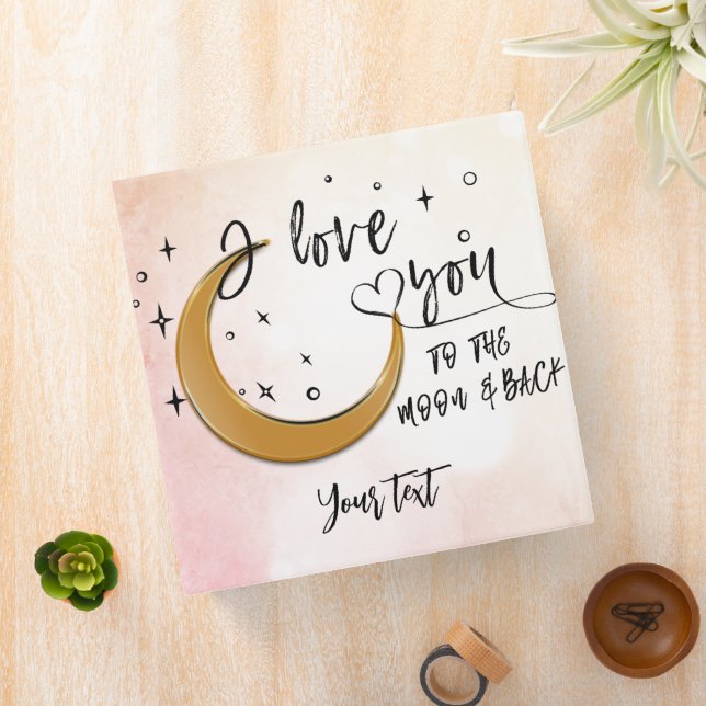 Personalized i love you to the moon and back binder (In Situ)