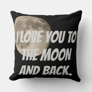 Personalized I Love you to the Moon and back Throw Pillow