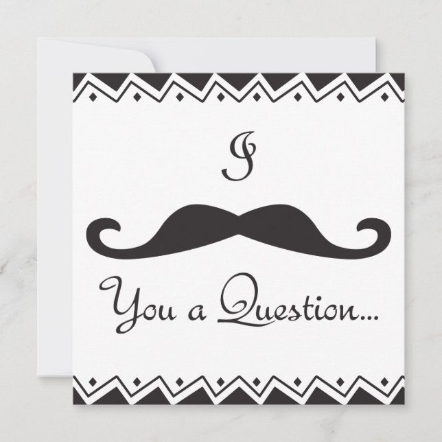 PERSONALIZED I Moustache You A Q! Wedding Party! Invitation (Front)