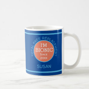 Personalized I'm Bionic (KNEE replacement) Coffee Mug