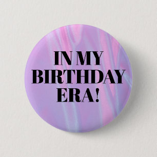 Personalized In Her Birthday Era Party 2 Inch Round Button