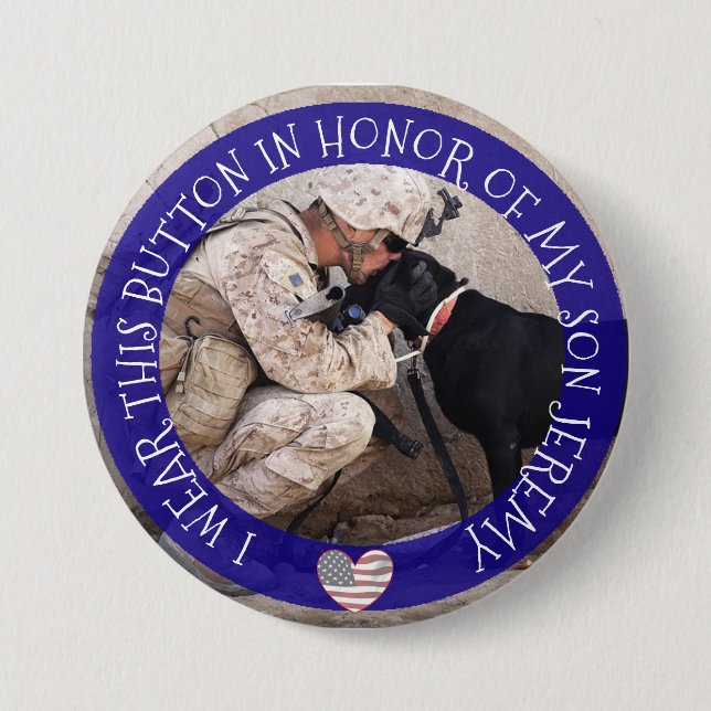 Personalized In HONOR OF MY SON Military Button (Front)