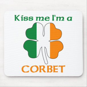 Personalized Irish Kiss Me I'm Corbet Mouse Pad