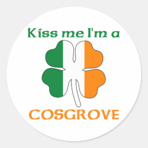 Personalized Irish Kiss Me I'm Cosgrove Classic Round Sticker