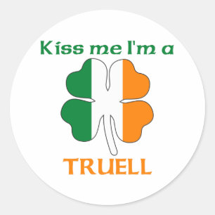Personalized Irish Kiss Me I'm Truell Classic Round Sticker