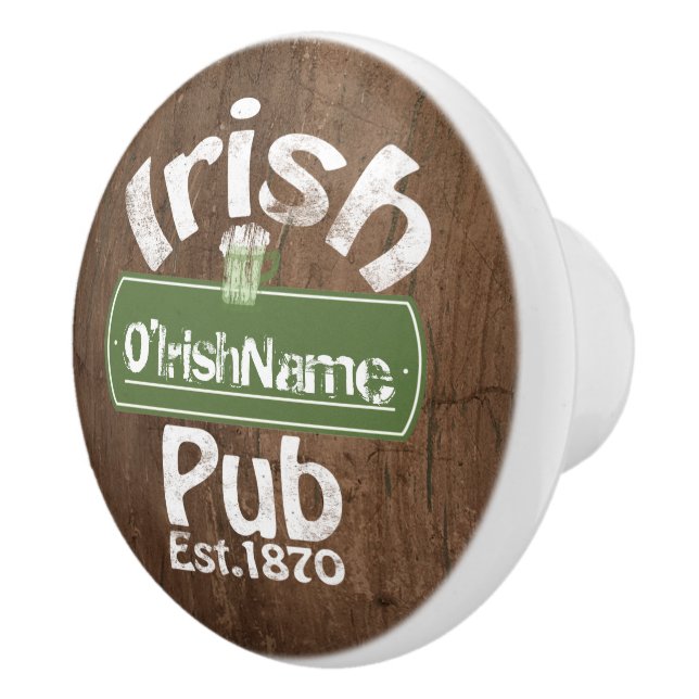 Personalized Irish Pub Old Keg Effect Sign Ceramic Knob (Right)