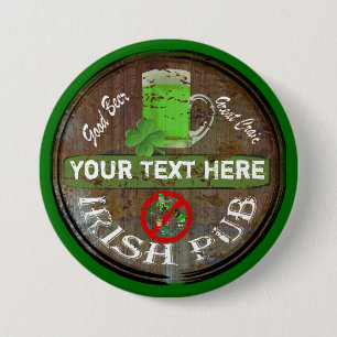 Personalized Irish pub sign 3 Inch Round Button
