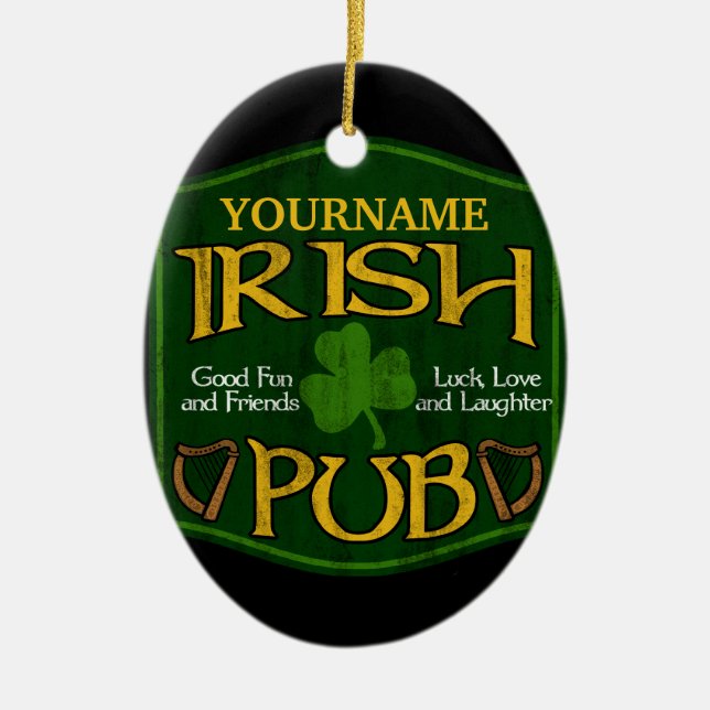 Personalized Irish Pub Sign Ceramic Ornament (Front)