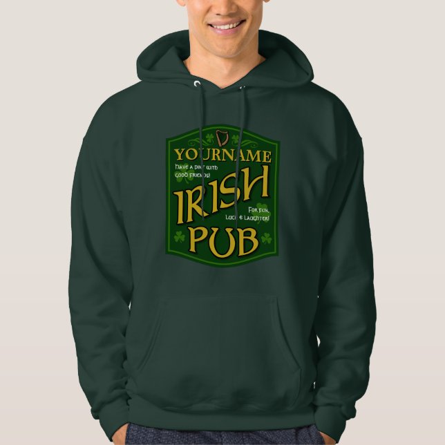 Personalized Irish Pub Sign Hooded Sweatshirt (Front)